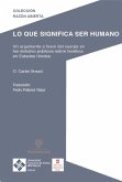Lo que significa ser humano (eBook, PDF)