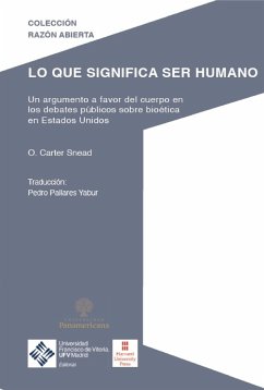 Lo que significa ser humano (eBook, PDF) - Snead, O. Carter