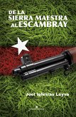 De la Sierra Maestra al Escambray (eBook, ePUB)