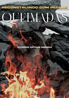Cover RECONSTRUINDO COM PEDRAS QUEIMADAS (eBook, ePUB)