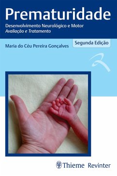Prematuridade (eBook, ePUB) - Gonçalves, Maria do Céu Pereira