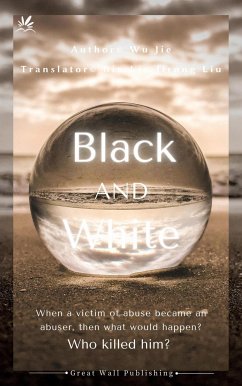 Black & White (eBook, ePUB) - Jie, Wu