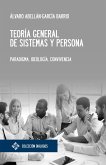 Teoría general de sistemas y persona (eBook, ePUB)