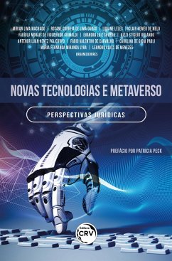 Novas tecnologias e metaverso: (eBook, ePUB) - Machado, Mírian Lima; Durão, Rosane Correia de Lima; Melo, Lidiane Leles Clair Kemer de