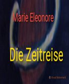 Auf dem Weg durch die Zeit (eBook, ePUB)