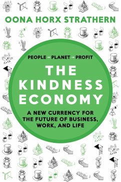 The Kindness Economy (eBook, ePUB) - Horx Strathern, Oona