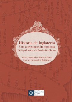 Historia de Inglaterra: una aproximación española (eBook, ePUB) - Hernández Sánchez-Barba, Mario; Hernández Ruigómez, Manuel