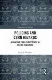 Policing and CBRN Hazards (eBook, ePUB)