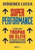 Super performance (eBook, ePUB) Super performance (eBook, ePUB)