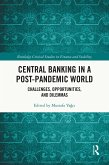 Central Banking in a Post-Pandemic World (eBook, ePUB) Central Banking in a Post-Pandemic World (eBook, ePUB)