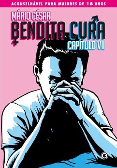 Cover Bendita Cura - Capítulo 07 (eBook, ePUB)