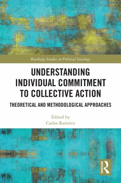 Understanding Individual Commitment to Collective Action (eBook, ePUB)