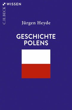 Geschichte Polens (eBook, ePUB) - Heyde, Jürgen