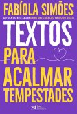 Textos para acalmar tempestades (eBook, ePUB) Textos para acalmar tempestades (eBook, ePUB)