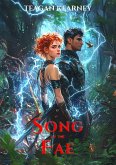 Song of the Fae (eBook, ePUB) Song of the Fae (eBook, ePUB)