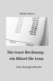 Die teure Rechnung - ein Rätsel für Lena (eBook, ePUB)