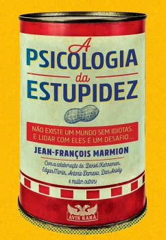 A psicologia da estupidez (eBook, ePUB) - Marmion, Jean-François