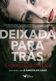 Deixada para trás (eBook, ePUB) Deixada para trás (eBook, ePUB)