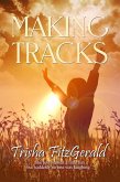 Making Tracks (eBook, ePUB)