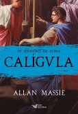 Caligula (eBook, ePUB) Caligula (eBook, ePUB)