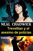 Trevellian y el asesino de policías: Thriller (eBook, ePUB)