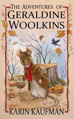 The Adventures of Geraldine Woolkins (Geraldine Woolkins Series, #1) (eBook, ePUB) - Kaufman, Karin