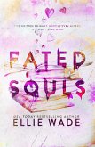 Fated Souls (The Beautiful Souls Collection, #4) (eBook, ePUB) Fated Souls (The Beautiful Souls Collection, #4) (eBook, ePUB)
