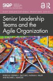 Senior Leadership Teams and the Agile Organization (eBook, ePUB)