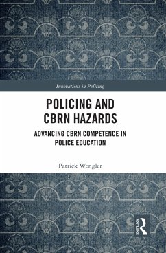 Policing and CBRN Hazards (eBook, PDF) - Wengler, Patrick