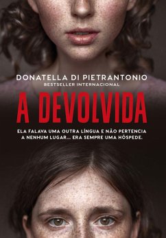 A devolvida (eBook, ePUB) - Pietrantonio, Donatella Di