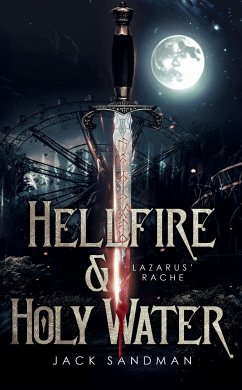 Hellfire and Holy Water - Lazarus' Rache - Sandman, Jack
