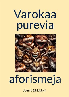 Varokaa purevia aforismeja