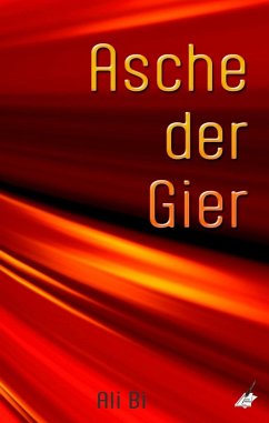 Asche der Gier - Bi, Ali