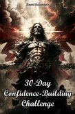 30-Day Confidence-Building Challenge (eBook, ePUB)