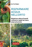 Risparmiare acqua nell'orto (fixed-layout eBook, ePUB)