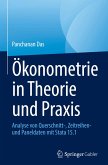 Ökonometrie in Theorie und Praxis