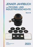 Jenaer Jahrbuch zur Technik- und Industriegeschichte 25