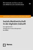 Soziale Marktwirtschaft in der digitalen Zukunft