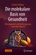 Die molekulare Basis von Gesundheit - Bild 1