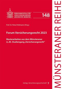 Forum Versicherungsrecht 2023 - Alberts, Johannes Maximilian; Domesle, Josef; Hein, Lukas; Pfeifer, Rosa Maria; Scroko, Lena