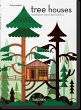 Tree Houses. 45th Ed. - Bild 1