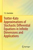 Trotter-Kato Approximations of Stochastic Differential Equations in Infinite Dimensions and Applications