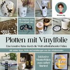 Plotten mit Vinylfolie