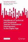 Handbook of Technical and Vocational Teacher Professional Development in the Digital Age