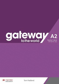 Gateway to the world A2. Teacher's Book + App - Hadland, Tom