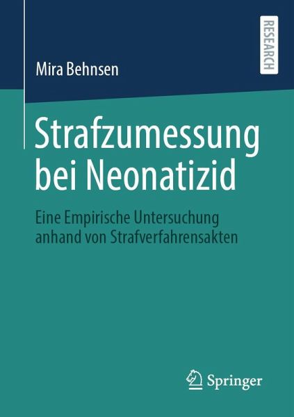 Strafzumessung bei Neonatizid Strafzumessung bei Neonatizid