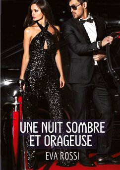 Une Nuit Sombre et Orageuse - Rossi, Eva