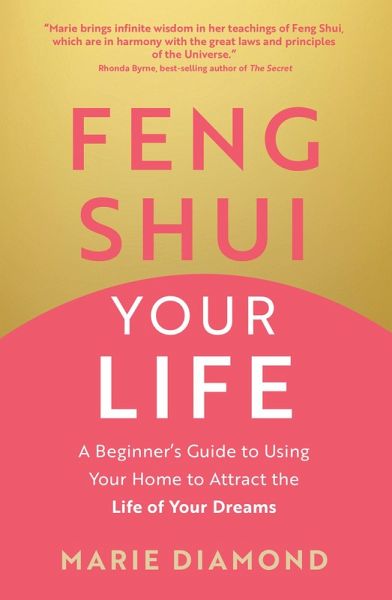 Feng Shui Your Life (eBook, ePUB) Feng Shui Your Life (eBook, ePUB)