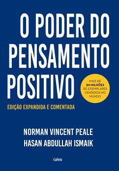 O poder do pensamento positivo (eBook, ePUB) - Peale, Norman Vincent; Ismaik, Hasan Abdullah