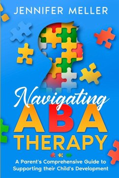 Navigating ABA Therapy - Meller, Jennifer